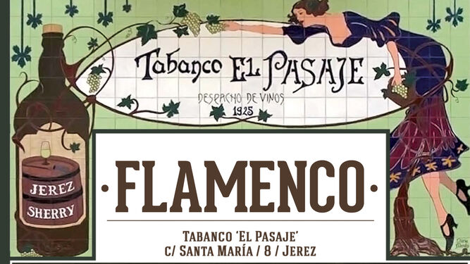 El Tabanco El Pasaje ofrece conciertos de flamenco todos los días