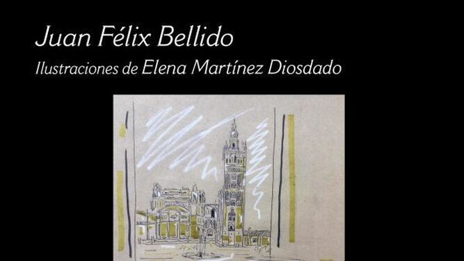 Elena Martínez Diosdado ilustra el nuevo libro de Juan Félix Bellido