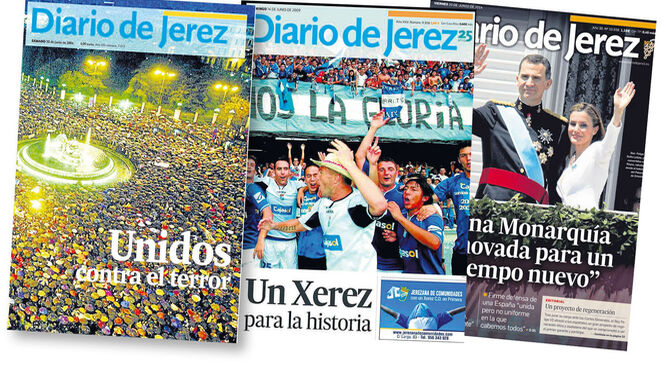 Portada de las manifestaciones masivas en la calle, tras los atentados de Madrid, en 2004; primera página con el ascenso del Xerez a Primera, en 2009; portada de los Reyes, cuando Felipe VI asumió el trono, en 2014.