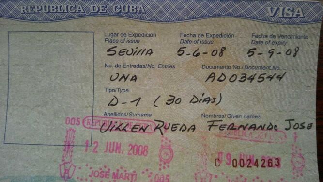 El visado de Fernando Villén que acredita que viajó a Cuba en junio de 2008.