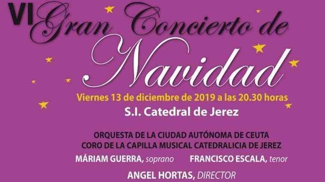 Gran Concierto de Navidad
Organiza C&aacute;ritas de Jerez
Viernes 13 de diciembre 20.30 horas
En Catedral de Jerez
Donativo: 10 euros