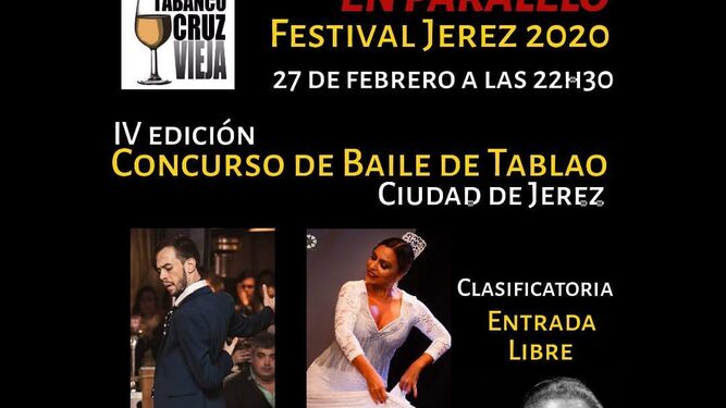 Concurso de baile de tablao. Dentro del Festival de Jerez, el Tabanco Cruz Vieja se celebra del 27 al 1 de marzo a las 22.30 horas el IV edici&oacute;n del Concurso de Baile de Tablao. Entrada libre.&nbsp;