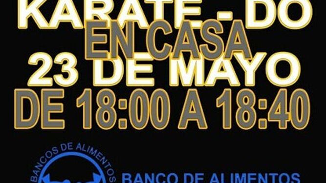 Cartel anunciador del evento deportivo solidario "Karate-do en Casa".