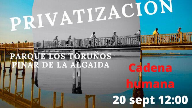 Cartel para la convocatoria de la cadena humana contra la privatización del Parque de Los Toruños.