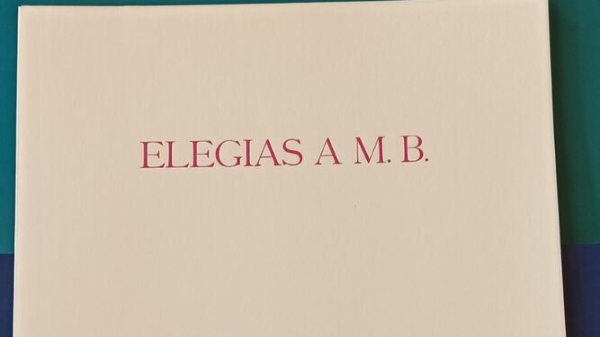 Un detalle de la portada de las 'Elegías a M. B.'.