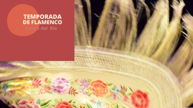 El ciclo 'Temporada flamenco' aterriza de diciembre a abril en Castro del Río