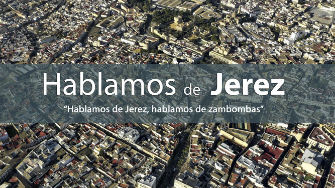 Inscríbete en la jornada "Hablamos de Jerez, hablamos de zambombas"