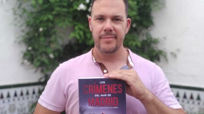 El jerezano Manuel Delprieto debuta en la novela negra con 'Los crímenes del mar de Madrid'