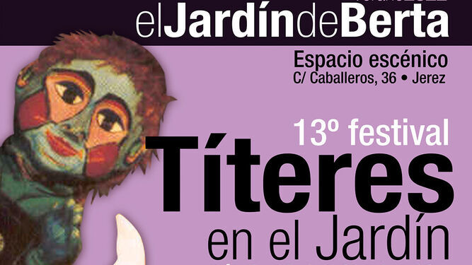 Festival de Títeres y Teatro en el Jardín de Berta