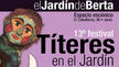 Festival de Títeres y Teatro en el Jardín de Berta