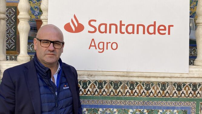 José Antonio Lara, director de Negocio Agroalimentario de Banco Santander en Andalucía.