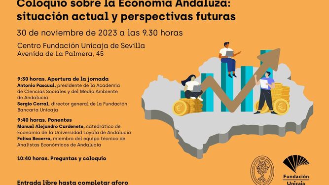Coloquio sobre el presente y futuro de la economía andaluza en el Centro Fundación Unicaja de Sevilla