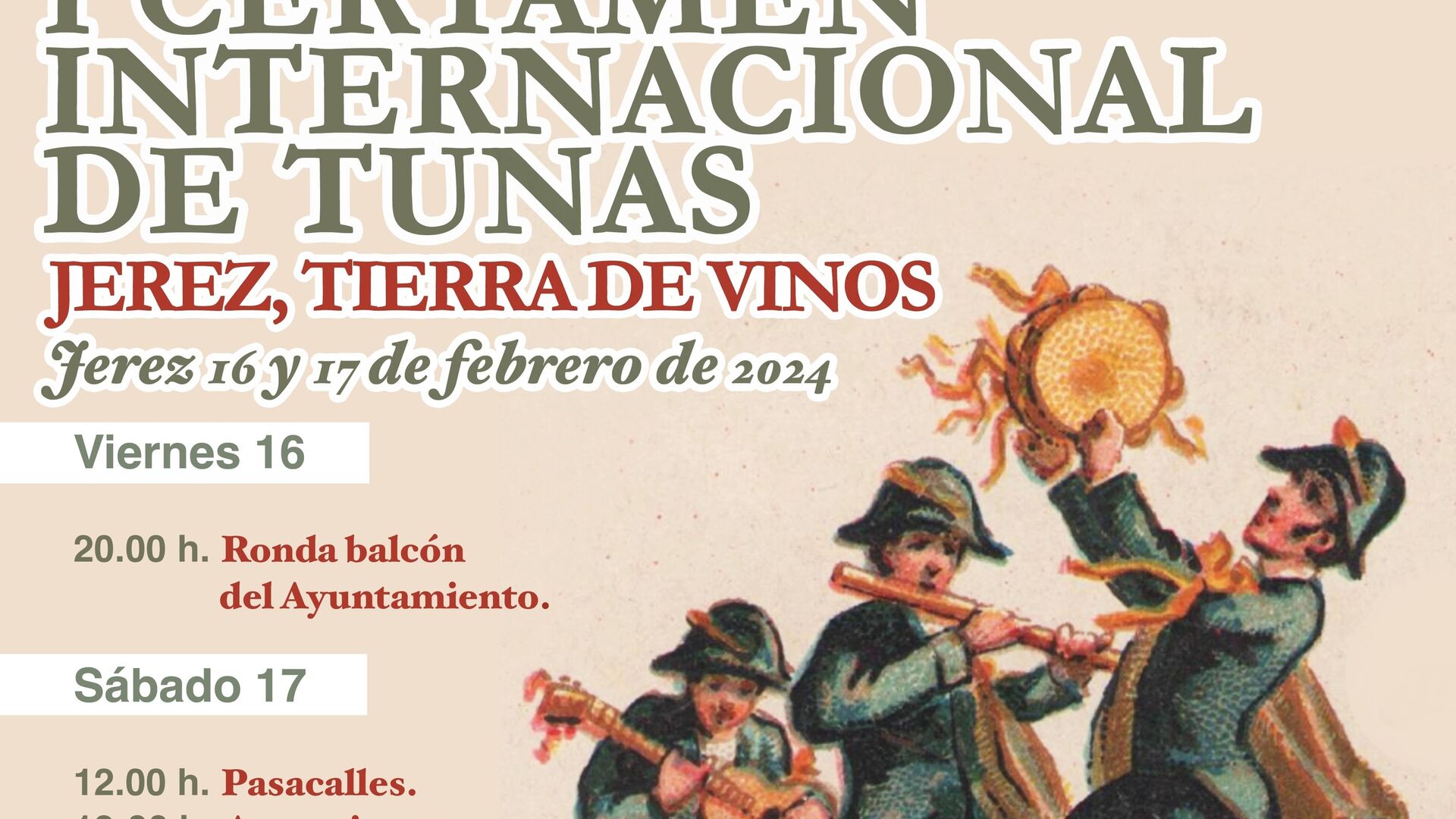 I Certamen Internacional de Tunas  'Jerez, tierra de vinos'